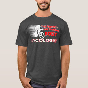 Cycling Funny Cycologist  (6)  T-Shirt