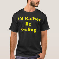 Cycling I d Rather Be