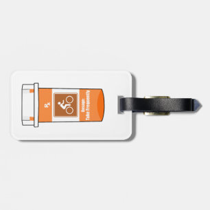 Cycling Is My Drug Luggage Tag