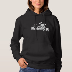 cycling is my retirement plan hoodie