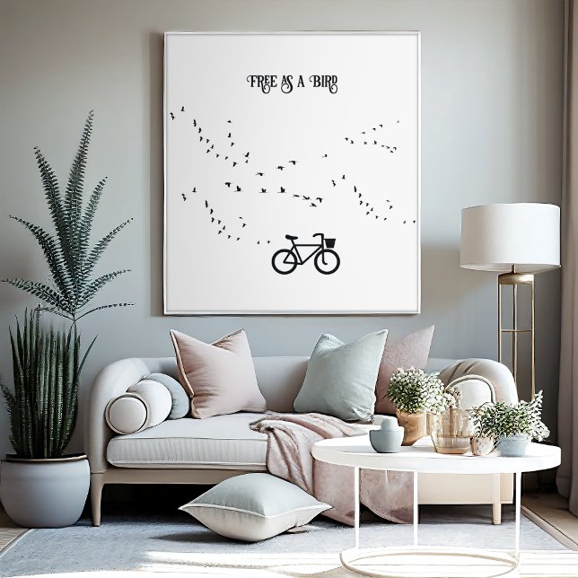 Cycling Life, free as a bird customizable Poster (Creator Uploaded)