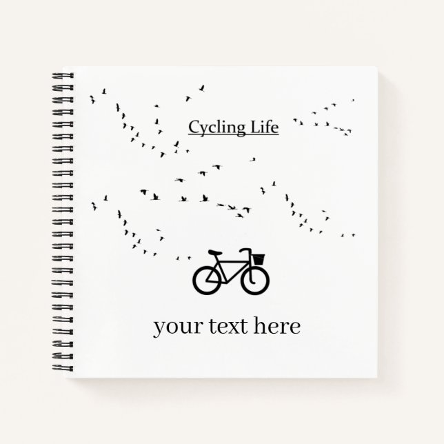 Cycling Life, free as a bird Notebook (Front)