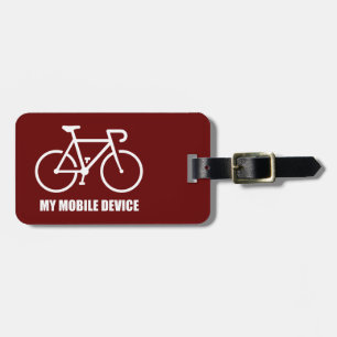 Cycling, My Mobile Device Luggage Tag