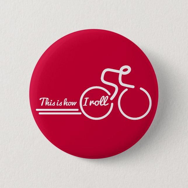 Cyclisme c'est comme ça que je roule badge bouton  (Devant)