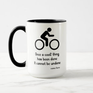 Cyclist Modern Chic Bicycle Funny Cool Thing Name Mug