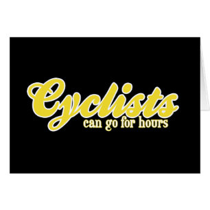 Cyclists Can Go For Hours