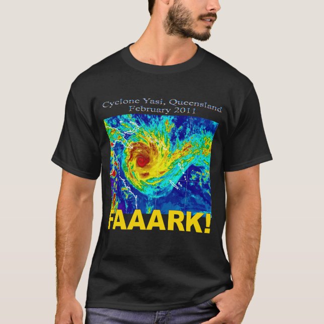 Cyclone Yasi, Queensland, February 2011 T-Shirt (Front)