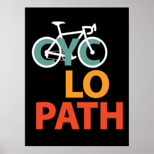 Cyclopath Bicycle Funny Cycling Poster