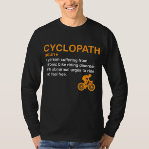 cyclopath dictionary definition cyclist bike rider T-Shirt