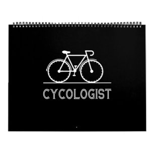 Cycologist Funny Bike Bicycle Humor Calendar
