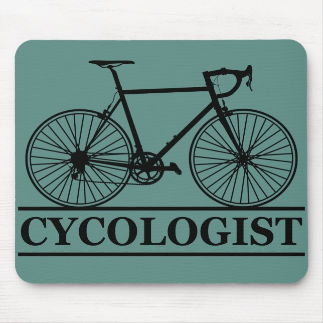 cycologist Funny Cycling for Cyclists and Bikers Mouse Pad (Front)