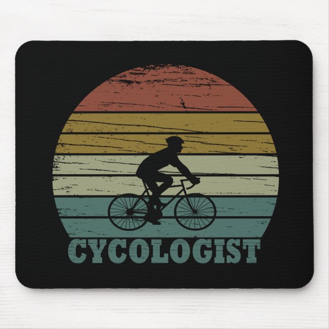 Cycologist funny cycling saying mouse pad (Front)