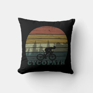 Cycopath funny biking saying throw pillow