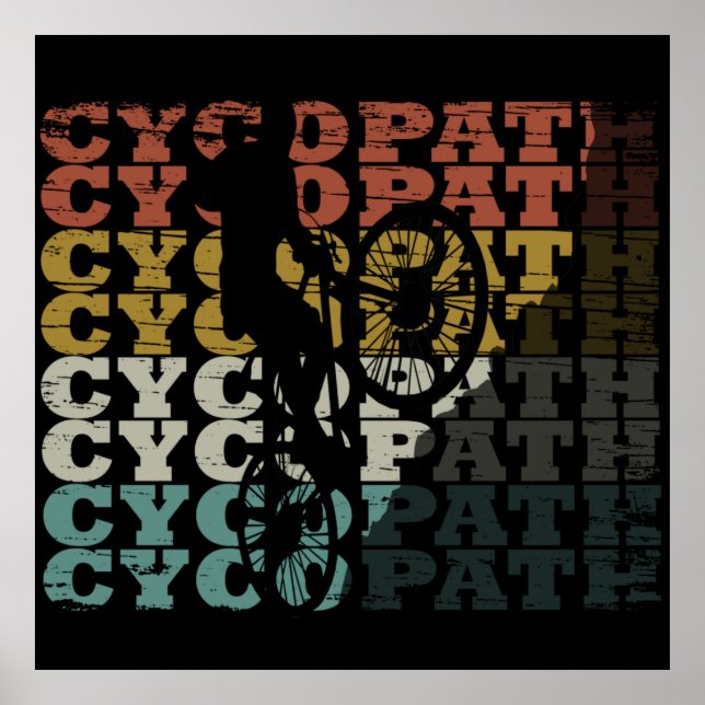 cycopath funny cycling biking bikers illustrations poster (Front)