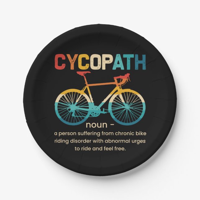 Cycopath Funny Cycling for Cyclists and Bikers Paper Plate (Front)