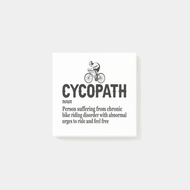 Cycopath Funny Cycling for Cyclists and Bikers  Post-it Notes (Front)