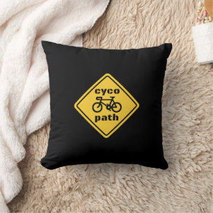 Cycopath Funny Road Sign for Cycle Lover Throw Pillow