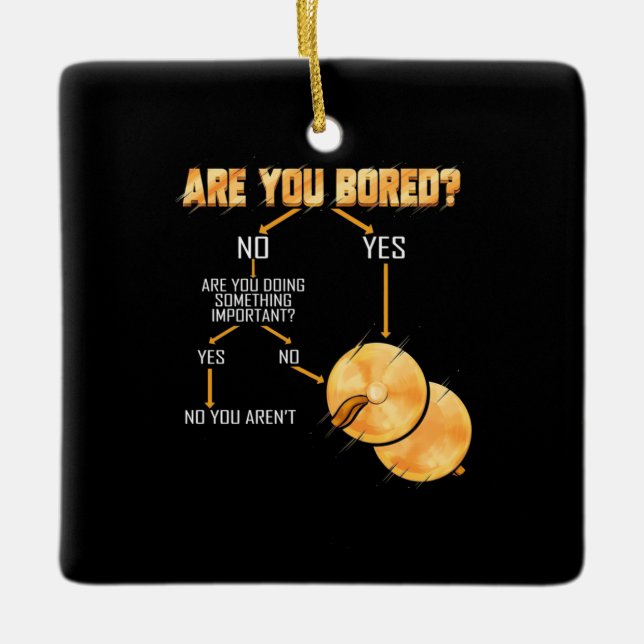 Cymbals Drummer Are You Bored Ceramic Ornament (Front)