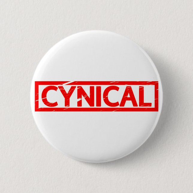 Cynical Stamp 2 Inch Round Button (Front)
