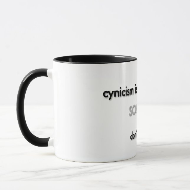 cynicism is slow poison... mug (Left)