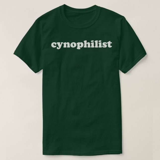 Cynophilist  T-Shirt (Design Front)