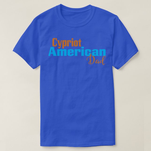 Cypriot American Dad 2 T-Shirt (Design Front)