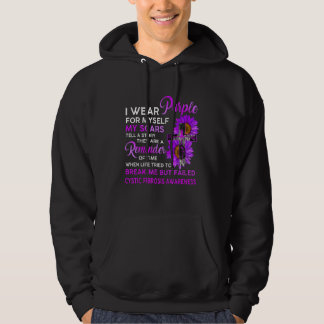 Cystic Fibrosis Awareness I Wear Purple For Myself Hoodie