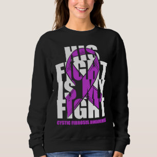 Cystic Fibrosis Awareness Month Purple Ribbon His Sweatshirt