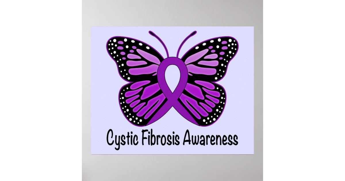 Cystic Fibrosis Awareness With Butterfly Of Hope Poster Zazzle 