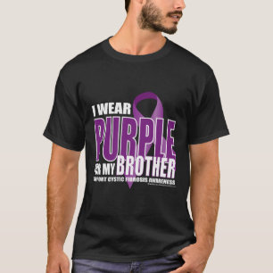 Cystic Fibrosis: Purple for Brother T-Shirt
