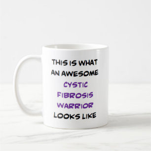 cystic fibrosis warrior, awesome coffee mug