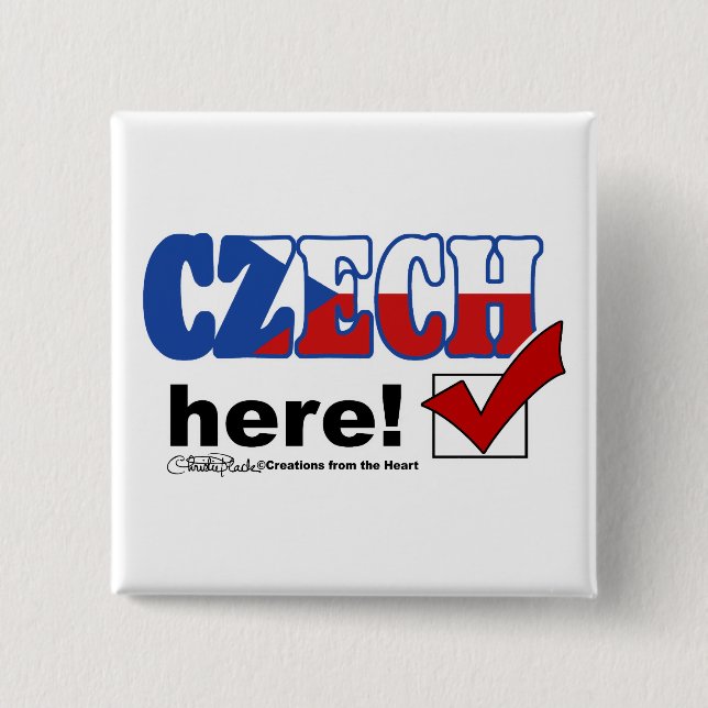 Czech Here (light) 2 Inch Square Button (Front)