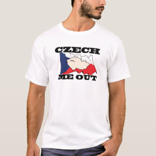 Czech Me Out T-Shirt