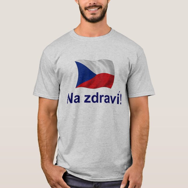 Czech Na jdravi! T-Shirt (Front)