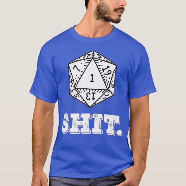 D20  Gaming Fantasy Dragons  Tabletop Dice  One T-Shirt (Front)