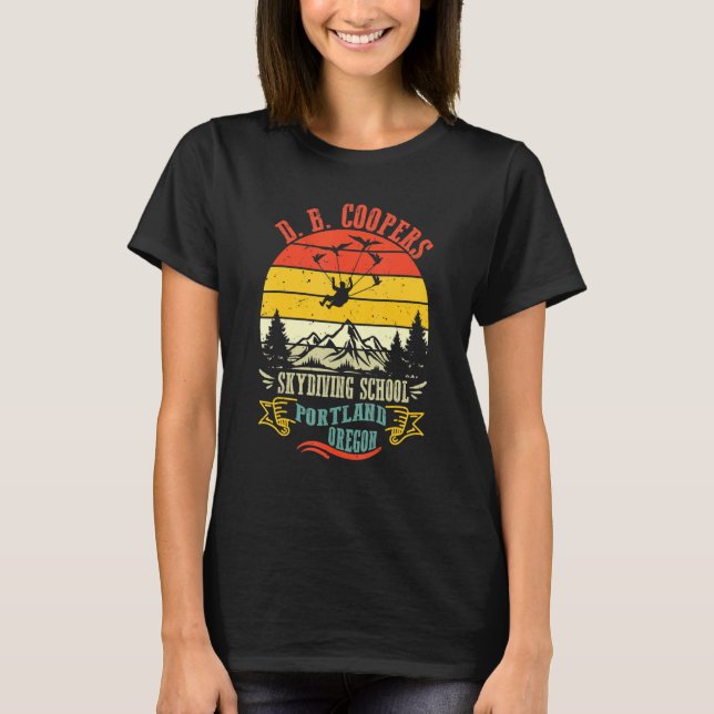 D B Coopers Skydiving School Portland Oregon T-Shirt (Front)