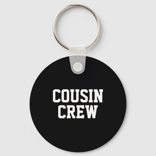 D Cousin Crew Matching Family _1  Keychain (Front)