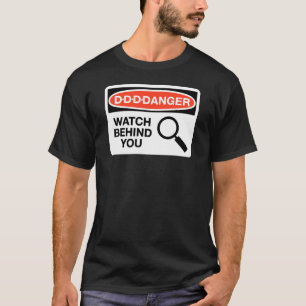 D-D-D-Danger T-Shirt