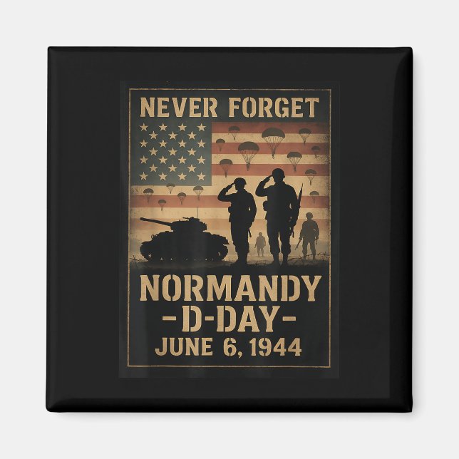 D-day 81st Anniversary Normandy 1944 Military Trib Magnet (Front)