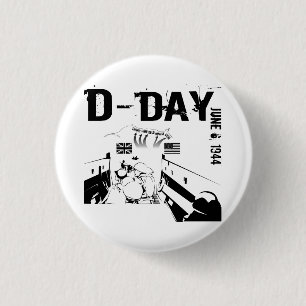 D-DAY June 6, 1944 1 Inch Round Button