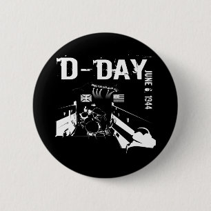 D-DAY June 6, 1944 2 Inch Round Button