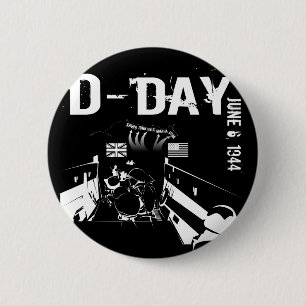 D-DAY June 6, 1944 2 Inch Round Button