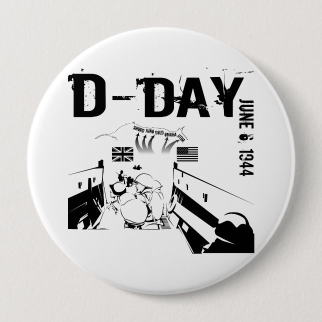 D-DAY June 6, 1944 4 Inch Round Button (Front)