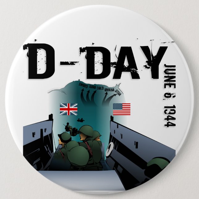 D-DAY June 6, 1944 6 Inch Round Button (Front)