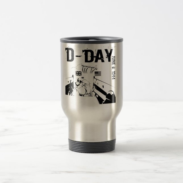 D-DAY June 6, 1944 Travel Mug (Center)