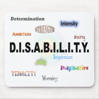 D.I.S.A.B.I.L.T.Y. MOUSE PAD