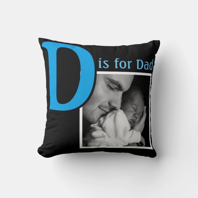 D is for Dad Throw Pillow (Front)