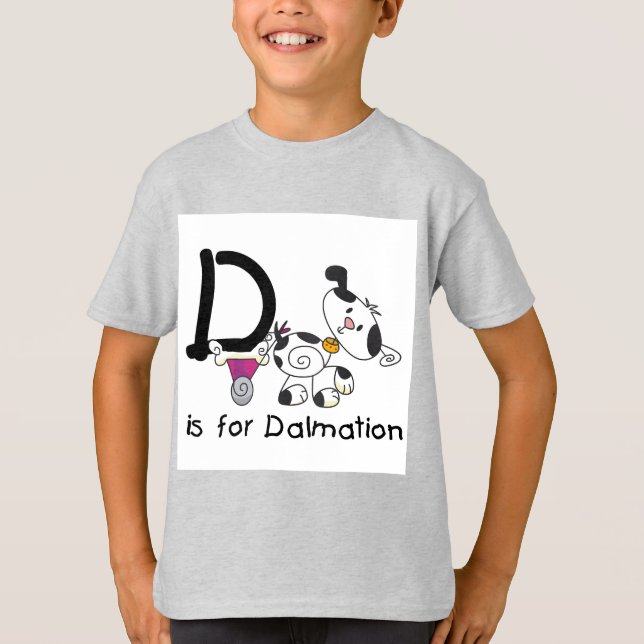 D is for Dalmation T-shirts and Gifts (Front)