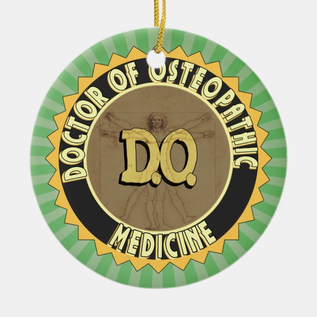 D.O. BADGE vitruvian Man DOCTOR OSTEOPATHY Ceramic Ornament (Front)