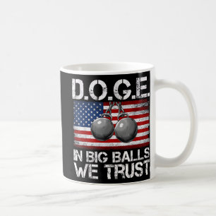 D.o.g.e. In Big We Trust Funny Trump Us Flag Retro Coffee Mug